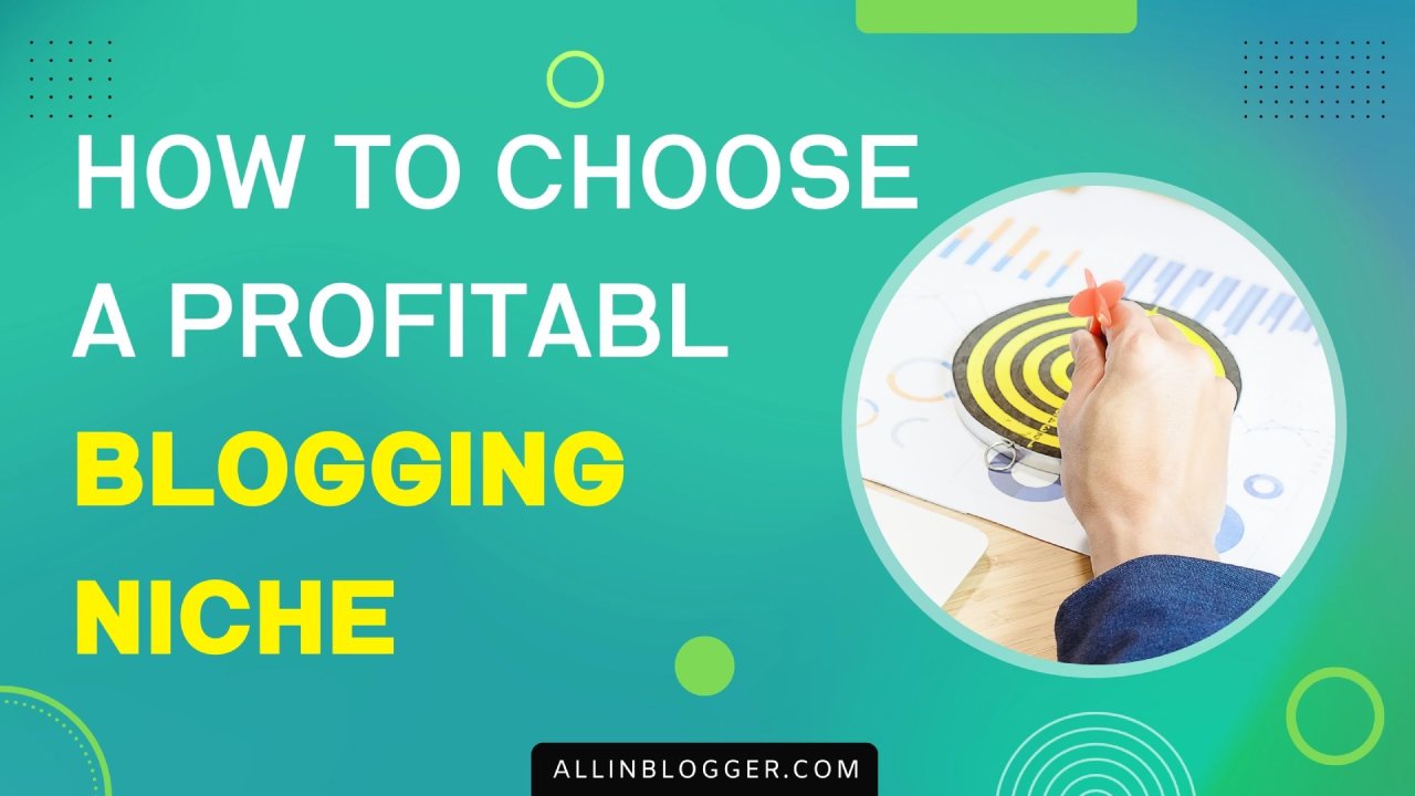 How to Choose a Blogging Niche for WordPress Blog