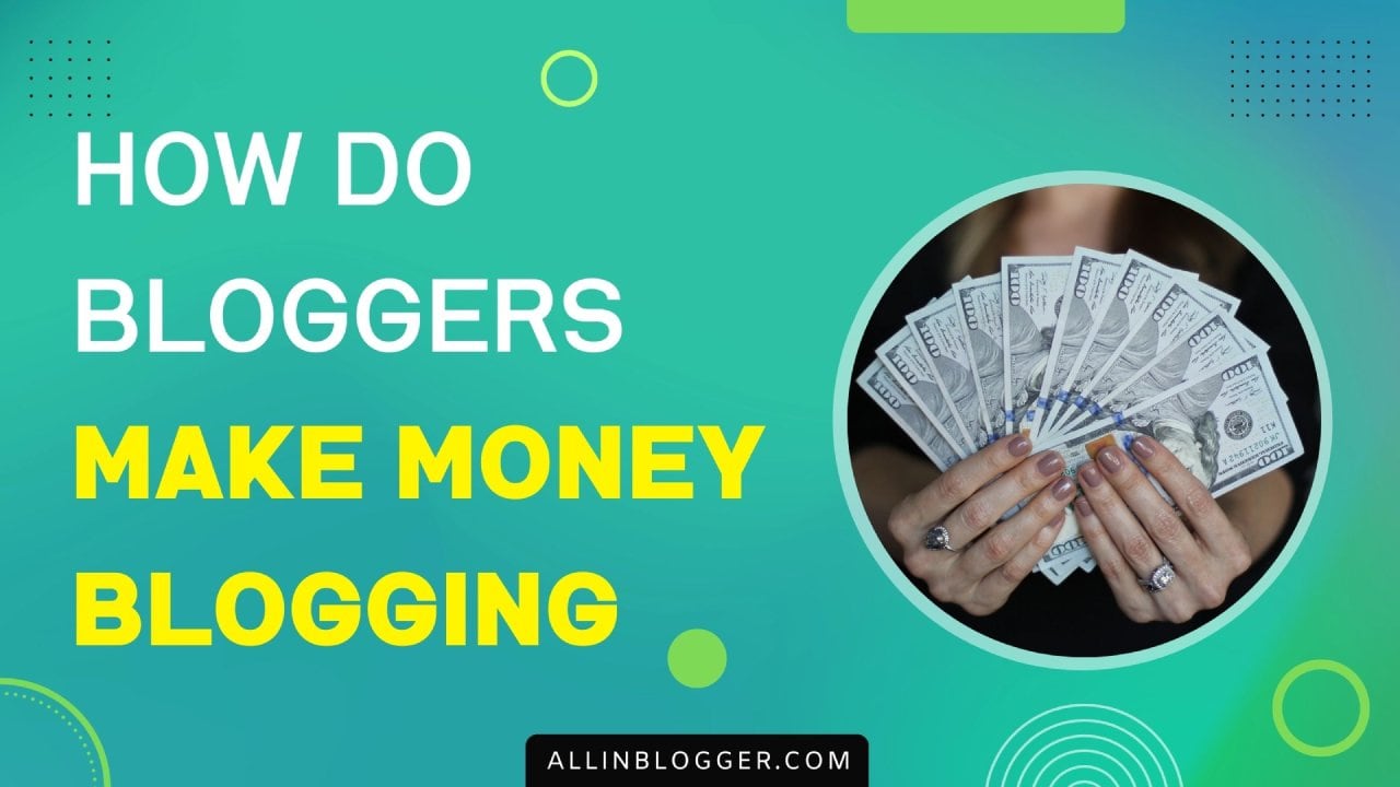 How to Make Money Blogging (Proven Ways)